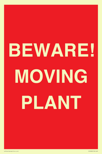 BEWARE! MOVING PLANT